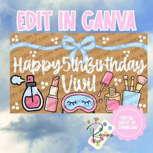 Spa Day/Makeup Themed Birthday Banner Template | Digital Download | Canva Mockup