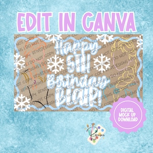 May include: A digital mock-up design with the text "Edit in Canva" in pink. The design features the words "Happy 5th Birthday Diva!" in blue and white, with snowflake and character illustrations.