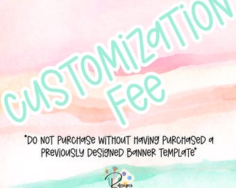 AANPASSINGSKOSTEN | Add-onkosten voor eerder gekochte bannervermelding | Canvassjabloon | Digitale download