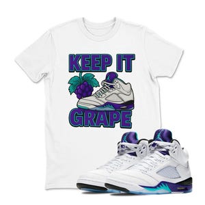 Keep It Sneaker Tees - Air Jordan 5Grape, Shirt To Match Jordan 5 Grape Sneaker Tees, Jordan 5 Tshirt Adult Youth