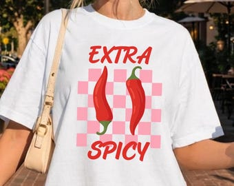 Extra Spicy Chili Pepper Shirt Hand Drawn Illustration Trendy Graphic Tee Funny Food Lover T Shirt Hot Sauce Lover Gift Shirt Comfort Colors