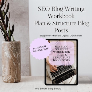 SEO Blog Writing Workbook | Blog Post Planning & Structure Guide | Blogging for Beginners | Digital Download