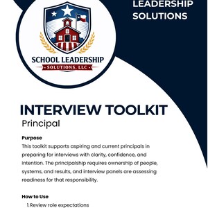 May include: A navy blue and white graphic for "School Leadership Solutions" with the text "Interview Toolkit Principal". The graphic includes a schoolhouse, a star, and a Texas flag. The text describes the toolkit's purpose and how to use it.