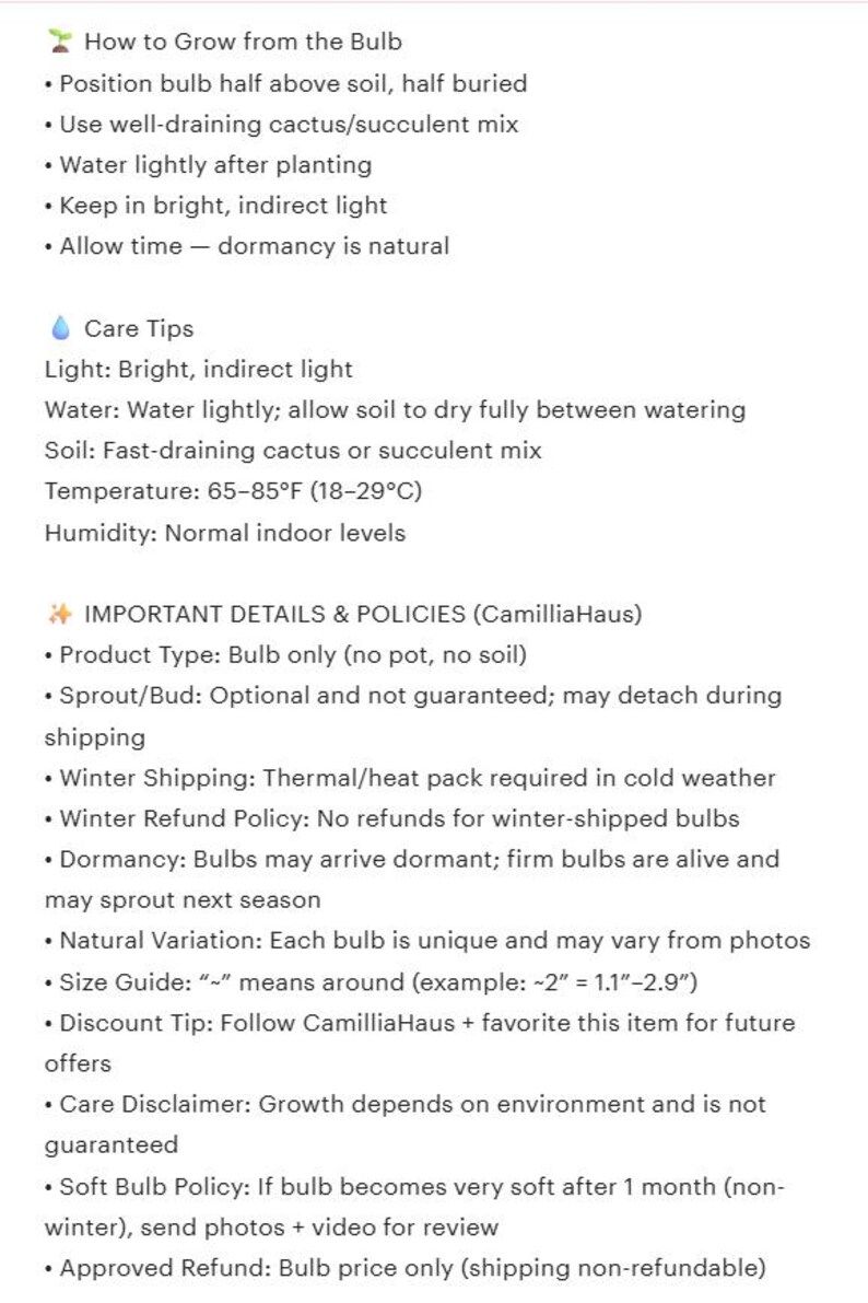 May include: Informational text on a white background details how to grow bulbs, including care tips for light, water, and soil. The text also includes important details and policies regarding the product, such as winter shipping and refund policies.