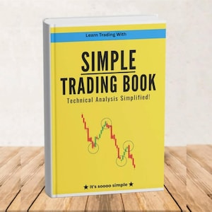 Può includere: Un libro intitolato "SIMPLE TRADING BOOK" con il sottotitolo "Technical Analysis Simplified!". La copertina gialla presenta un grafico di borsa e uno striscione blu. Il testo "Learn Trading With" è in alto e "It's soooo simple" in basso.