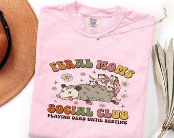 Playing Dead Until Bedtime Opossum Shirt, Feral Moms Social Club Tee, Groovy Mama Possum Present, Exhausted Wife Funny Birthday Surprise