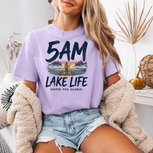 5AM Lake Life Shirt | Coffee Fog Silence Tee for Lake Lovers image 7