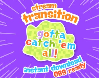 Transition de flux animé | Superposition de jeu Gotta Catch Em All (téléchargement numérique instantané)