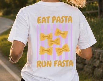 Eat Pasta Run Fasta shirt, running club T-Shirt, Shirt for Runners, Gift for Joggers, Fitness Lover, Self Care Club, Jogging, Running Swag