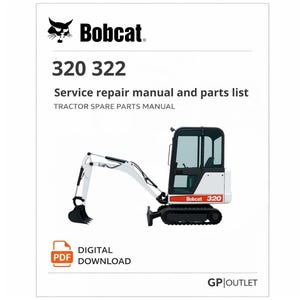 Könnte beinhalten: Ein weißes Cover mit dem Bobcat-Logo und Text für ein Service-Reparaturhandbuch und eine Teileliste für die Traktormodelle 320 und 322. Ein digitaler PDF-Download ist verfügbar. Das Bild zeigt auch einen kleinen weißen und schwarzen Traktor.