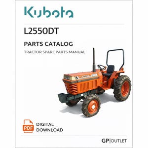 Puede incluir: Catálogo de piezas Kubota L2550DT, un manual de repuestos para tractores, en PDF digital. La portada presenta un tractor naranja con neumáticos negros y un asiento negro. El logotipo de Kubota está en la parte superior.