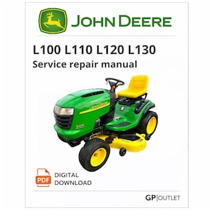 Scarica il PDF del manuale di assistenza e riparazione del trattore John Deere L100 L110 L120 L130