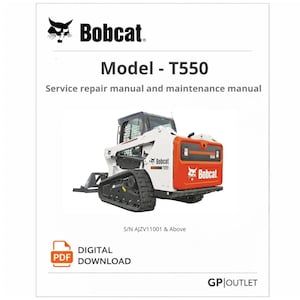 May include: A white and orange Bobcat T550 model service repair and maintenance manual. The manual is a digital PDF download. The image includes the Bobcat logo and the text "S/N AJZV11001 & Above".