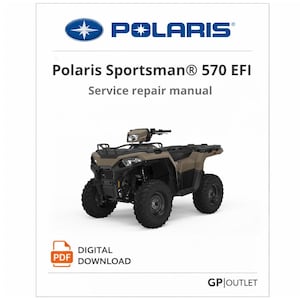 May include: A service repair manual for a Polaris Sportsman 570 EFI ATV. The cover displays the Polaris logo and a brown and black ATV. The manual is available as a digital PDF download.
