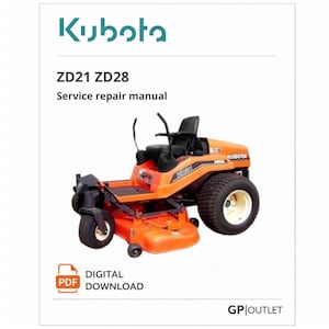 Puede incluir: Manual de reparación y servicio Kubota ZD21 ZD28 naranja. La imagen muestra un cortacésped con ruedas grandes y un asiento negro. El texto "DESCARGA DIGITAL" y el icono PDF son visibles. El logotipo de Kubota está en la parte superior.