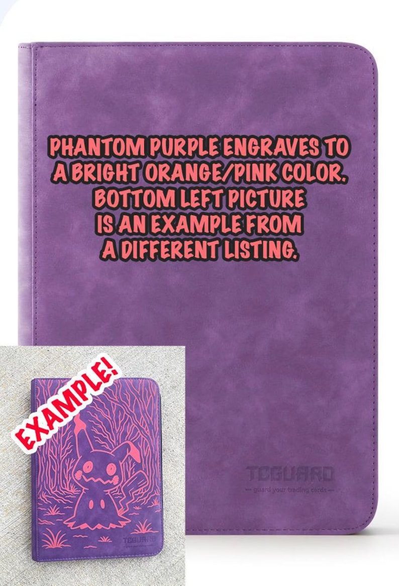 May include: A purple card binder with text that reads "Phantom Purple Engraves to a Bright Orange/Pink Colour." An example image is shown on the bottom left. The binder is for trading cards.
