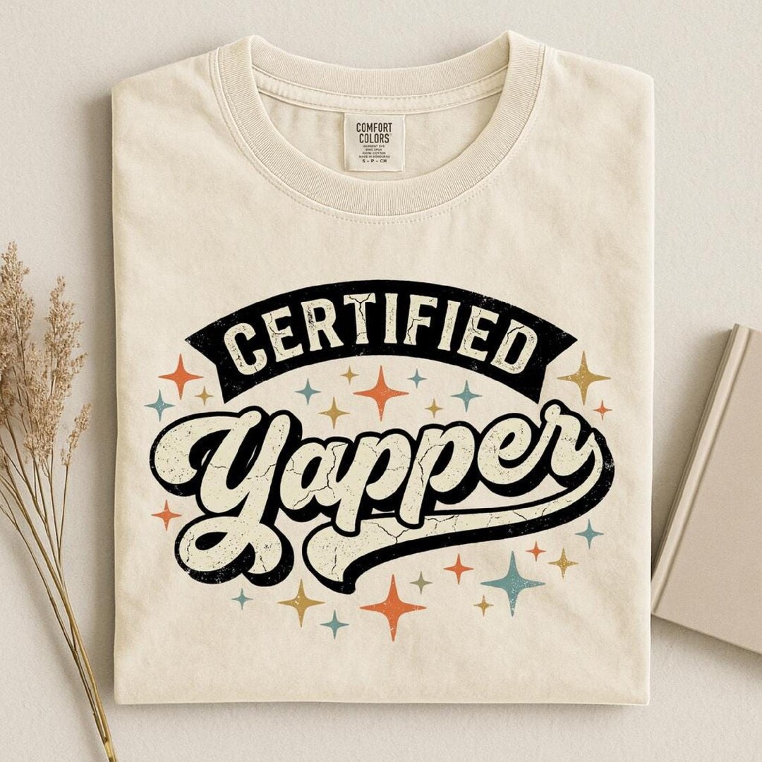 Yapper Design Retro Yapper PNG | Certified Yapper DTF | Funny Talkative Shirt Design ...