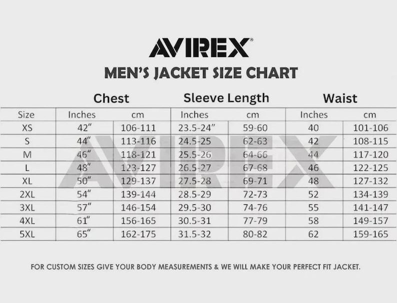 May include: A size chart for AVIREX men's jackets, displaying chest, sleeve length, and waist measurements in inches and centimeters. Sizes range from XS to 5XL. The chart includes a note about custom sizes.