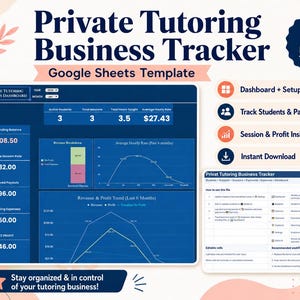 May include: A digital template for a private tutoring business tracker. The design features a blue dashboard with financial data, charts, and the text "Private Tutoring Business Tracker." It includes sections for student tracking, payments, and profit insights.