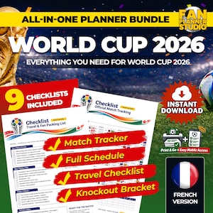 May include: A World Cup 2026 planner bundle with checklists, a match tracker, full schedule, travel checklist, and knockout bracket. Includes instant download and print and go access. The French version is also available.