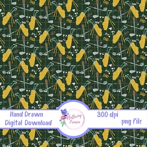 May include: A digital download featuring a repeating pattern of golf clubs, golf bags, and the word "DAD" in white on a dark green background. The image includes the text "Hand Drawn Digital Download" and "300 dpi png file".
