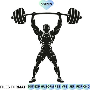 May include: A black embroidered graphic of a weightlifter holding a barbell with plates overhead. Above the figure is the text 5 SIZES in a light blue heart shape. Below the figure is the text FILES FORMAT: DST EXP HUS OFM PES VP3 JEF PDF CND.