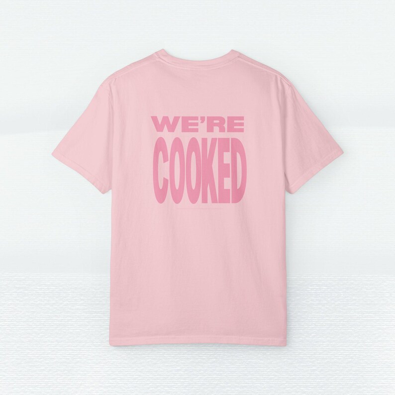 We're Cooked Gen Z Shirt | Tech Bro Graphic Tee | Corporate Merch, Entrepreneur Swag. Nerd Humor image 9