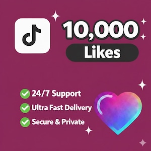 May include: A digital graphic on a maroon background with the TikTok logo, the text "10,000 Likes", and a heart-shaped design with rainbow gradients. Additional text includes "24/7 Support", "Ultra Fast Delivery", and "Secure & Private".