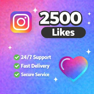 May include: An Instagram graphic with the Instagram logo, the number 2500, and the word "Likes". Additional text includes "24/7 Support", "Fast Delivery", and "Secure Service". A heart graphic is also present.