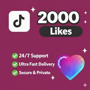 May include: A digital graphic on a burgundy background. The image features the TikTok logo, the text "2000 Likes", and a heart-shaped graphic with a rainbow gradient. Additional text includes "24/7 Support", "Ultra Fast Delivery", and "Secure & Private".