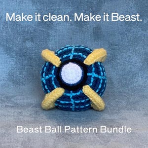 May include: A crocheted ball with a blue and yellow design. The ball has a white center and is surrounded by a dark blue and light blue pattern. The text "Make it clean. Make it Beast." and "Beast Ball Pattern Bundle" are visible.