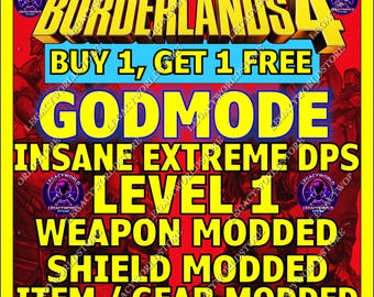 Borderlands 4 - Objetos modificados en MODO DIOS Nivel 1