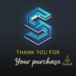 May include: A stylized, three-dimensional letter "S" in shades of blue and white, set against a dark background. The text "THANK YOU FOR Your purchase" is displayed in yellow and white, with a download icon.