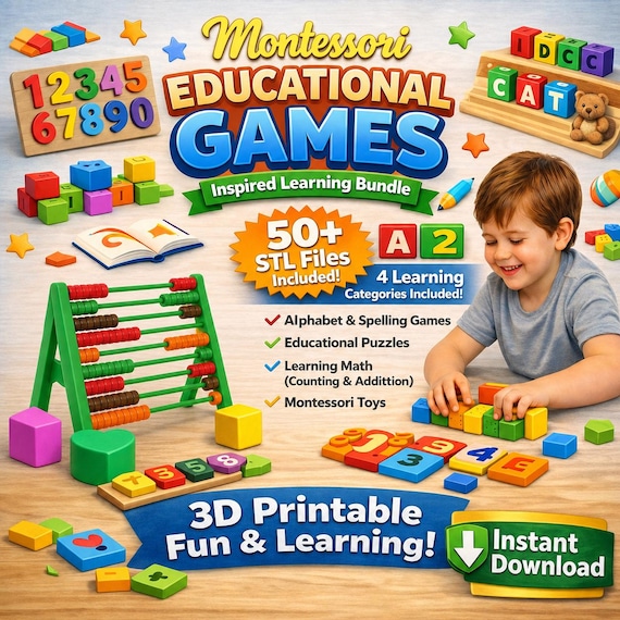Montessori Educational Games Bundle | 50+ STL Files for 3D Printing | Educational Toys for Kids | Alphabet & Math Learning Pack