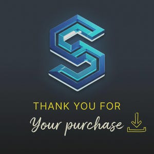 May include: A digital graphic featuring a stylized, three-dimensional letter S in shades of blue and teal. Below the icon, the text reads THANK YOU FOR Your purchase in yellow and white, accompanied by a yellow line-art download icon.