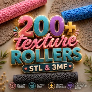 Peut inclure: Un graphique numérique affichant le texte 200+ texture ROLLERS STL & 3MF en lettres 3D colorées. L'image présente trois rouleaux de texture cylindriques avec des motifs floraux et géométriques en rose, bleu et noir, ainsi que des icônes d'impression 3D.