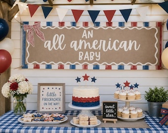 May include: A party table with a blue and white checkered tablecloth featuring a cake with red and blue ruffles, star toppers, cupcakes, star-shaped cookies, and signs reading An all American Baby, little Firecracker ON THE WAY, and sweet little star.