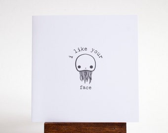 i like your face card - little jellyfish