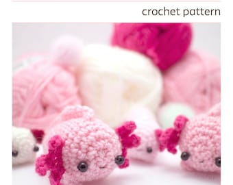 crochet axolotl pattern - amigurumi animal pattern