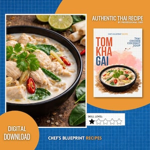 May include: A bowl of Tom Kha Gai soup with chicken, vegetables, and herbs. The image includes a recipe card with the title "Tom Kha Gai" and the text "Authentic Thai Recipe." The words "Digital Download" are also visible.