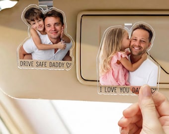 Adorno personalizado para coche con foto, regalo colgante de acrílico personalizado, regalo para papá que conduce con cuidado, regalo del Día del Padre, clip para la visera del coche, regalo para él.
