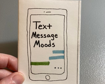 Text Message Moods mini zine