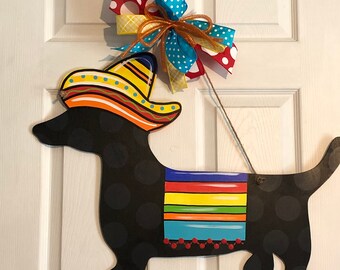 Dachshund Door Hanger, Fiesta Door Hanger, Fiesta Dachshund, Summer Door Hanger, Mexican Dachshund