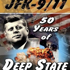 May include: Book cover with the title "JFK-9/11" above an image of John F. Kennedy and the burning Twin Towers. The text "50 Years of Deep State" is prominently displayed, with the author's name, Laurent Guénot, at the bottom.