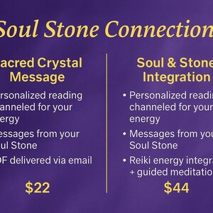 Puede incluir: Gr&aacute;fico p&uacute;rpura con texto dorado que promociona "Soul Stone Connections". El texto describe los servicios "Sacred Crystal Message" y "Soul & Stone Integration", incluyendo lecturas personalizadas y trabajo energ&eacute;tico.