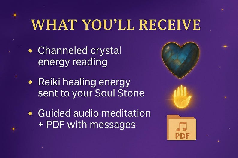 May include: A purple graphic with the text "WHAT YOU'LL RECEIVE" and bullet points listing services: channeled crystal energy reading, Reiki healing energy, and guided audio meditation with PDF messages. The image includes a heart-shaped stone, a glowing hand, and a PDF icon.