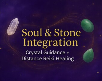 Integration av själ och sten – Kanaliserad kristallläsning + Reikihealing (Digital PDF med själsstenskopplingar och guidad meditation i MP3-format)