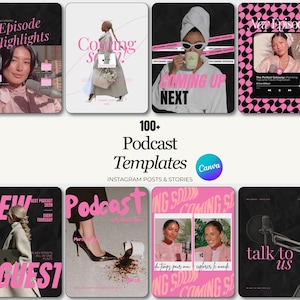 Puede incluir: Una colección de más de 100 plantillas de podcasts para publicaciones e historias de Instagram. Las plantillas presentan diseños en rosa y negro con texto como "Coming Soon", "New Episode" y "Talk to Us". El logotipo de Canva también es visible.
