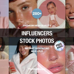 Può includere: Un collage di immagini con diversi volti e prodotti di bellezza. Il testo include "Influencers Stock Photos" e "Premium High Quality". È visibile anche un adesivo "Free Bonus". Il logo TheViralSupply è presente.
