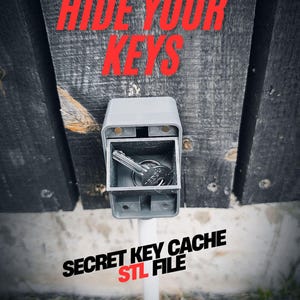 Puede incluir: Una caja de almacenamiento de llaves de plástico gris con tapa abatible, que contiene una llave de metal. El texto HIDE YOUR KEYS está impreso en rojo sobre la caja, y el texto SECRET KEY CACHE STL FILE está en negro y rojo debajo.
